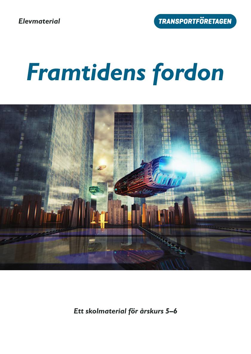 Framtidens fordon - elevmaterial