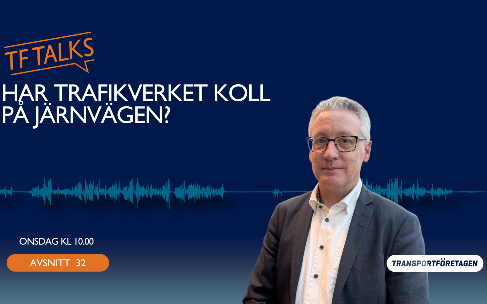 Avsnitt 32: Har Trafikverket koll på järnvägen?