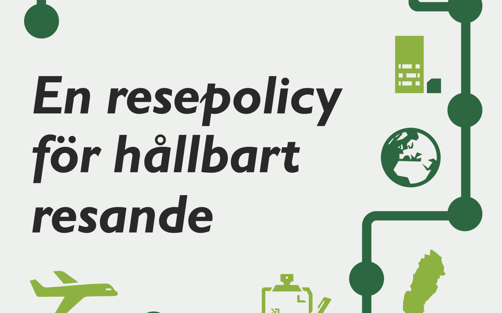 Hur ska jag tänka när det gäller mitt resande?