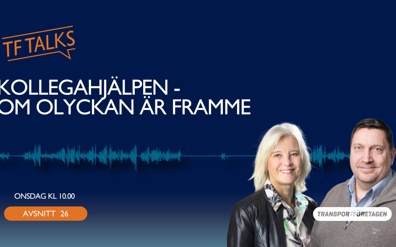 Avsnitt 26: Kollegahjälpen - Om olyckan är framme