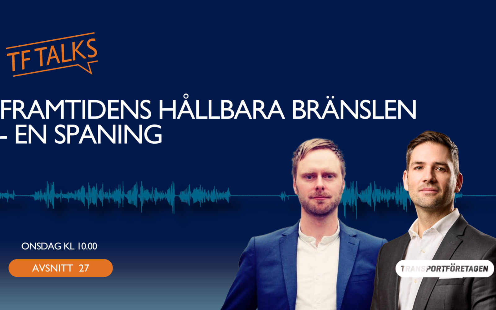 Avsnitt 27: Framtidens hållbara bränslen - en spaning