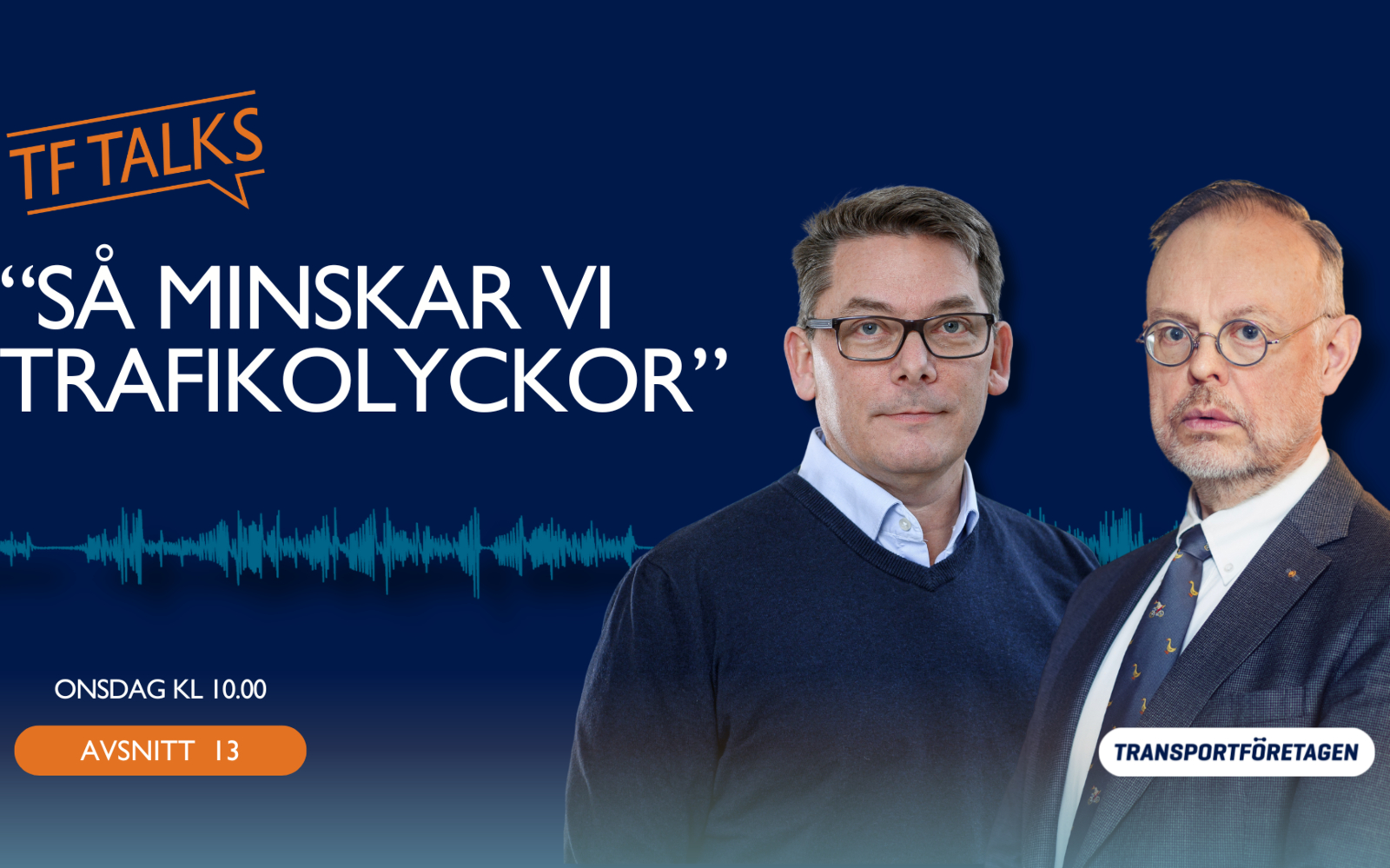 Avsnitt 13: Så minskar vi trafikolyckor!