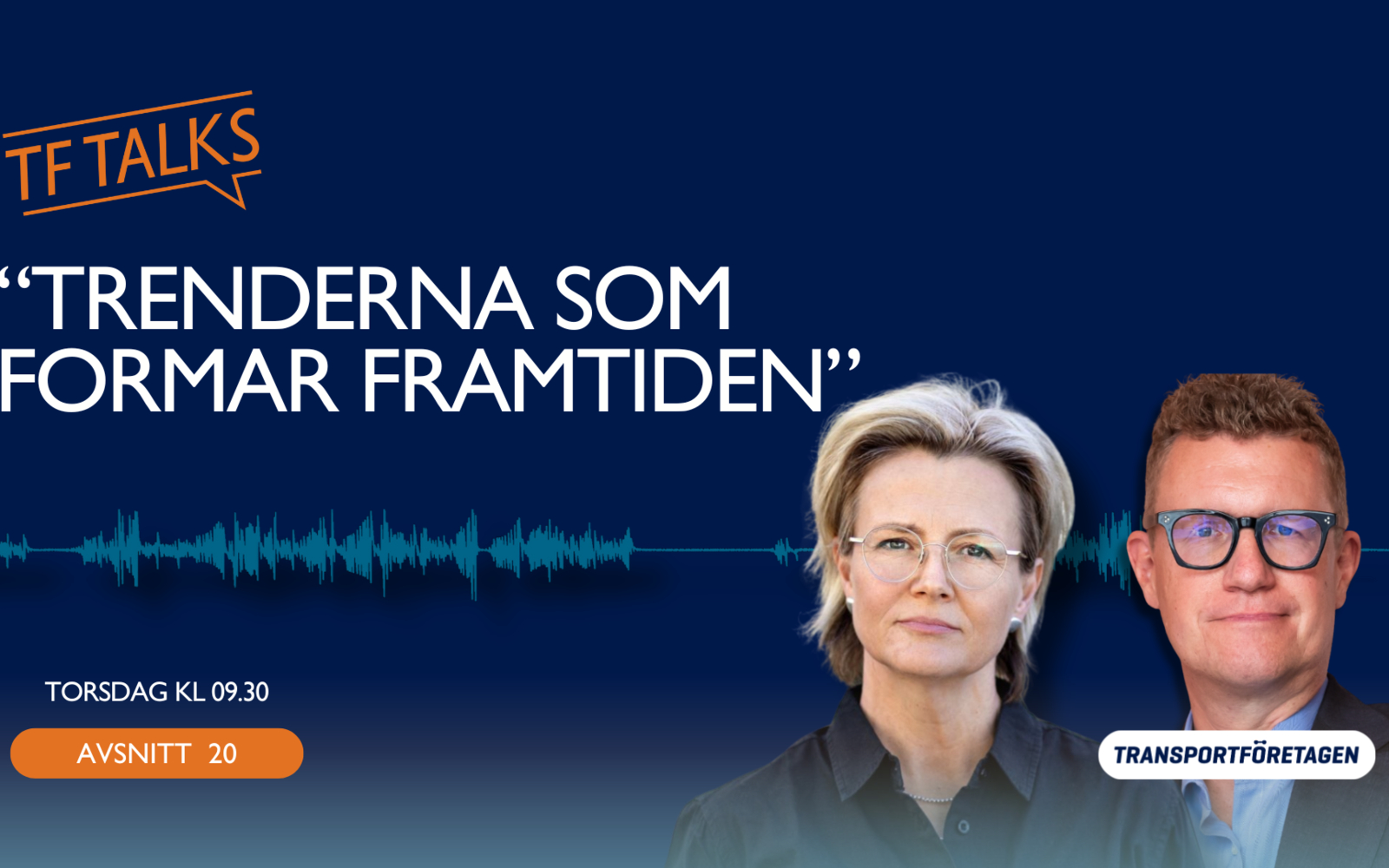 Avsnitt 20: Trenderna som formar framtiden