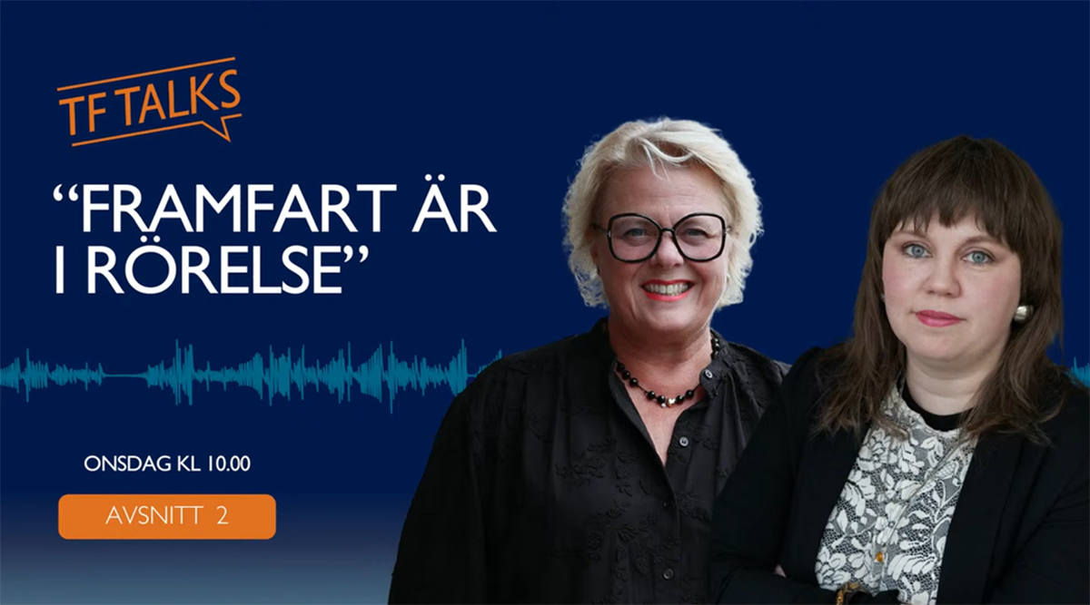TF Talks: Framfart är i rörelse!