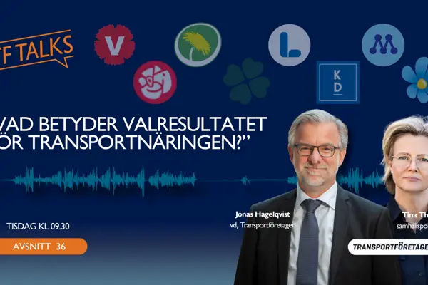 TF Talks valspecial – vad betyder valresultatet för transportnäringen?